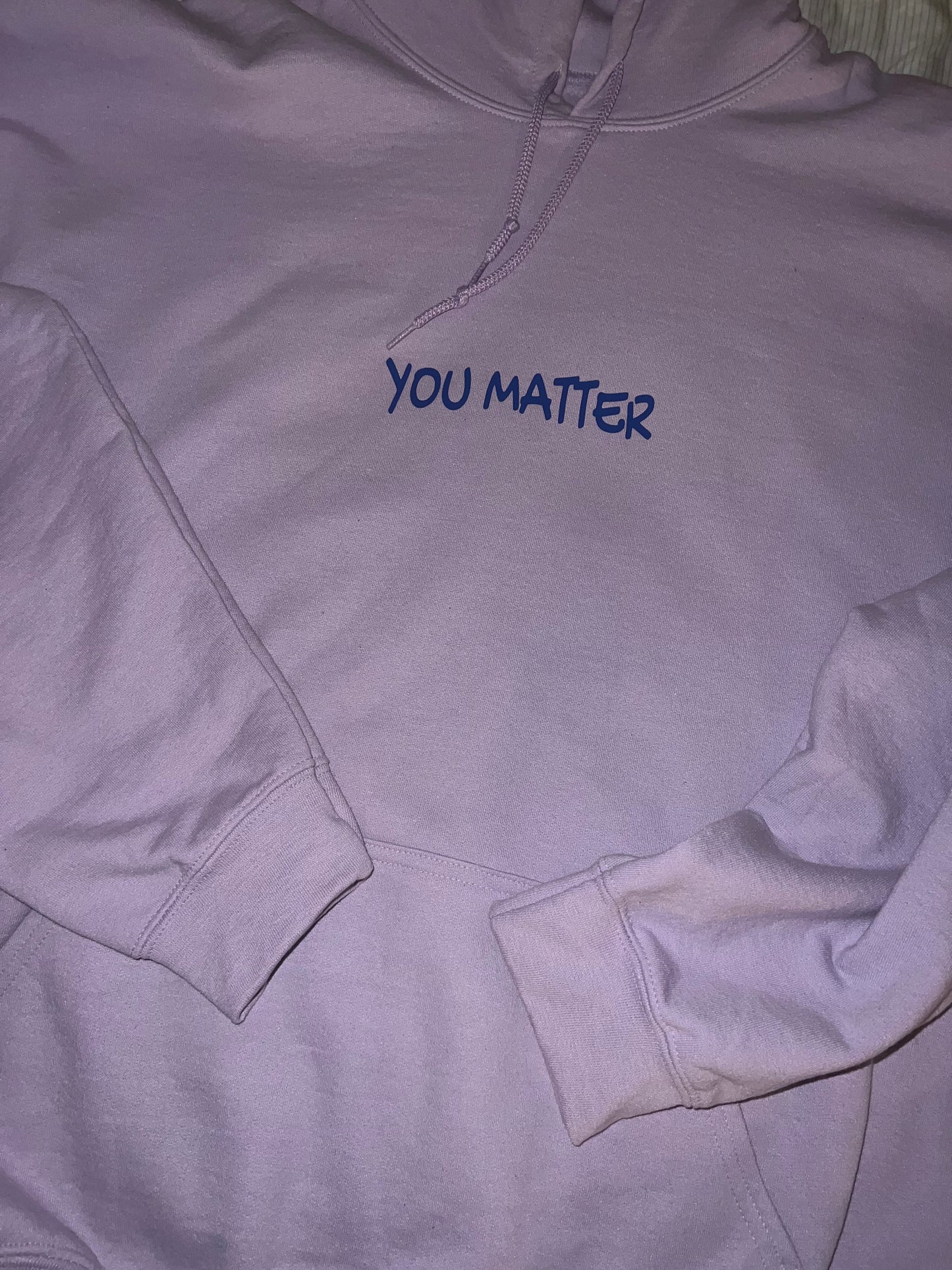 YOU MATTER AFFIRMATION HOODIE