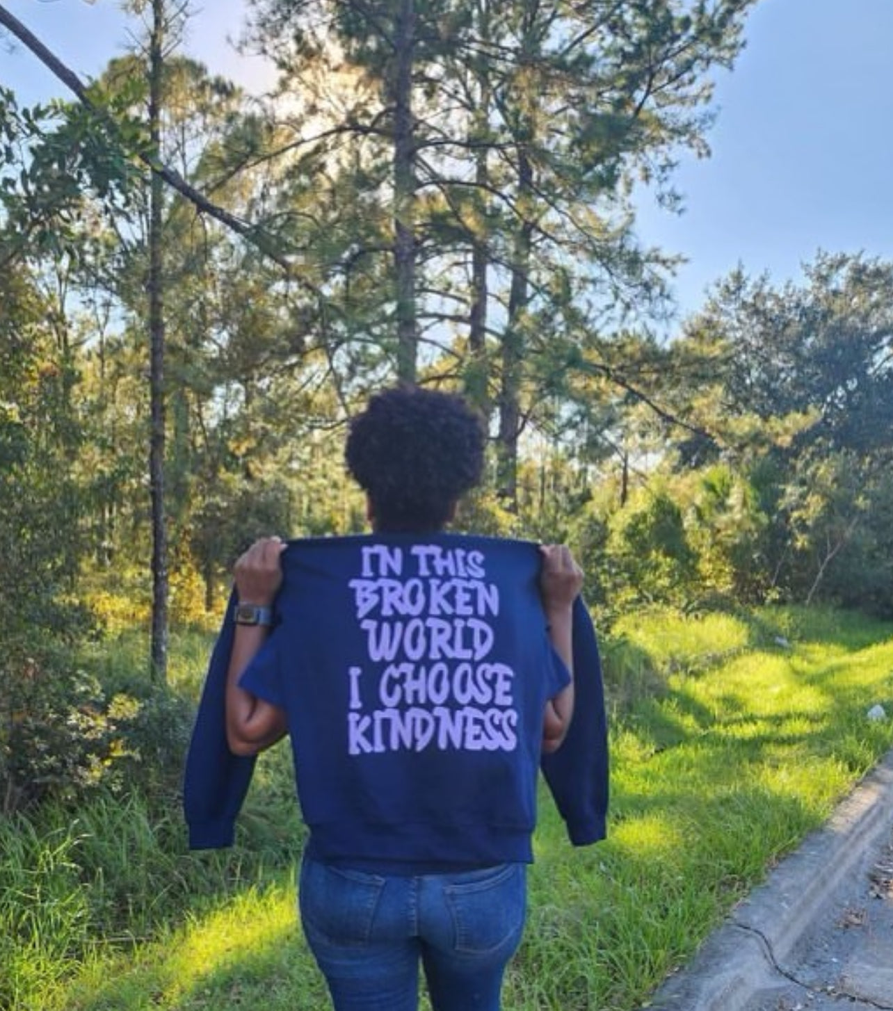 In this broken world I choose kindness affirmation hoodie back view 2