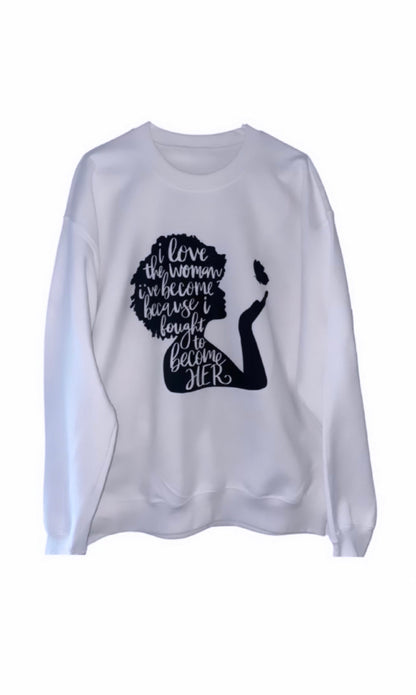 I Love The Woman I’ve Become