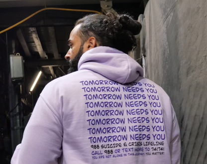 TOMORROW NEEDS YOU AFFIRMATION HOODIE